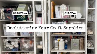 Are You Overwhelmed With Your Craft Supplies? Let's Declutter/Organize!