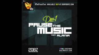 Dee-1 Pause the Music