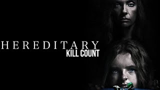 Hereditary (2018) | Kill Count