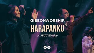 Gibeon Worship 'Harapanku' SS 6 Maret 2022