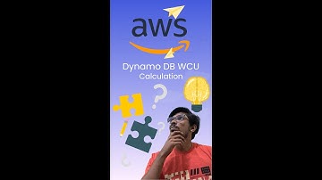 Dynamo DB WCU Calculation | AWS Dynamo DB