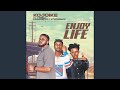 Enjoy Life mp3