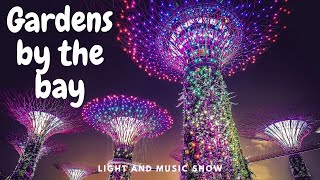 Gardens by the bay | Singapore | Garden Rhapsody #singapore #singaporevlog #gardensbythebay