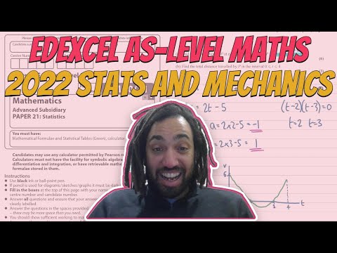 2022 Edexcel AS Maths Statistics and Mechanics Paper Walkthrough