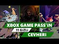 Xbox Game Pass&#39;in Gizli Cevherleri