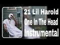 21 Lil Harold,Quavo & G Herbo - One In The Head (Instrumental)