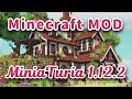【マイクラ】ミニアチュリア1.12.2 テスト版リリース決定！【MiniaTuria Mod】