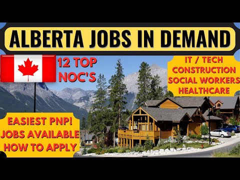 Alberta Jobs in Demand 2022 | Alberta Immigrant Nominee Program (AINP) | Alberta PNP | Dream Canada