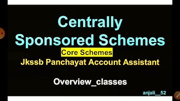 Centrally Sponsored Schemes//Part-5//Core Schemes//#jkssb#finance#account#assistant