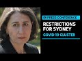 #LIVE: NSW Government introduces COVID-19 restrictions across Greater Sydney | ABC News