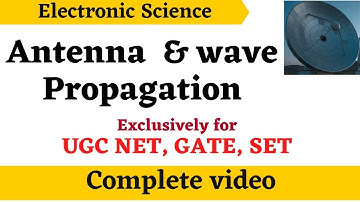 Antennas and Wave Propagation | Craving Gyan