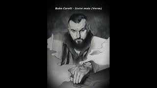 Video thumbnail of "Buba Corelli - Izvini mala (Verse)"