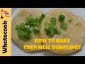 How To Make Trinidad Corn🌽 Meal Dumplings