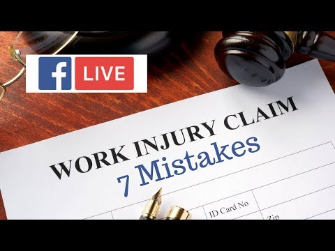 7 Common Mistakes Claimants Make in a Workers' Compensation Claim
