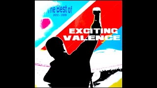 EXCITING VALENCE - We Call It Love