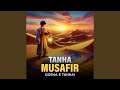Tanha Musafir