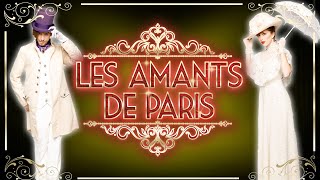 LES AMANTS DE PARIS – LA COMEDIE MUSIC'HALL Bande Annonce Ep2