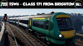 Train Sim World 6  |  East Coastway  |  Class 171 Trip From Brighton