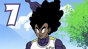 If Goku and Vegeta were BLACK pt  7!