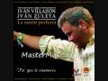 Ivan Villazon - Eres todo MASTERMUSICA.COM