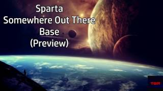 Sparta S.O.T. Base (Preview)