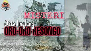 Kesongo - KISAH JAKA LINGLUNG