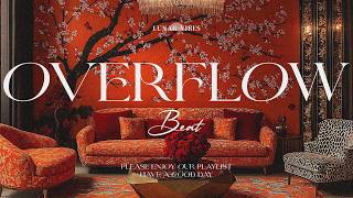 OVERFLOW 💛 Abundance Mindset R&B Playlist | Wholeness & the Life You Already Belong To ✨