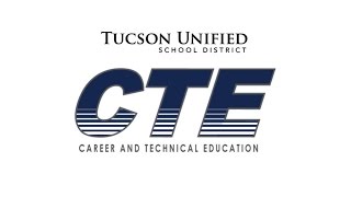 TUSD1 - Tucson Unified CTE Construction and Career Days