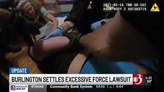 Burlington settles police excessive force lawsuit for $150K