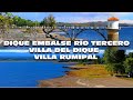 DIQUE EMBALSE - VILLA DEL DIQUE - VILLA RUMIPAL - CORDOBA 4K