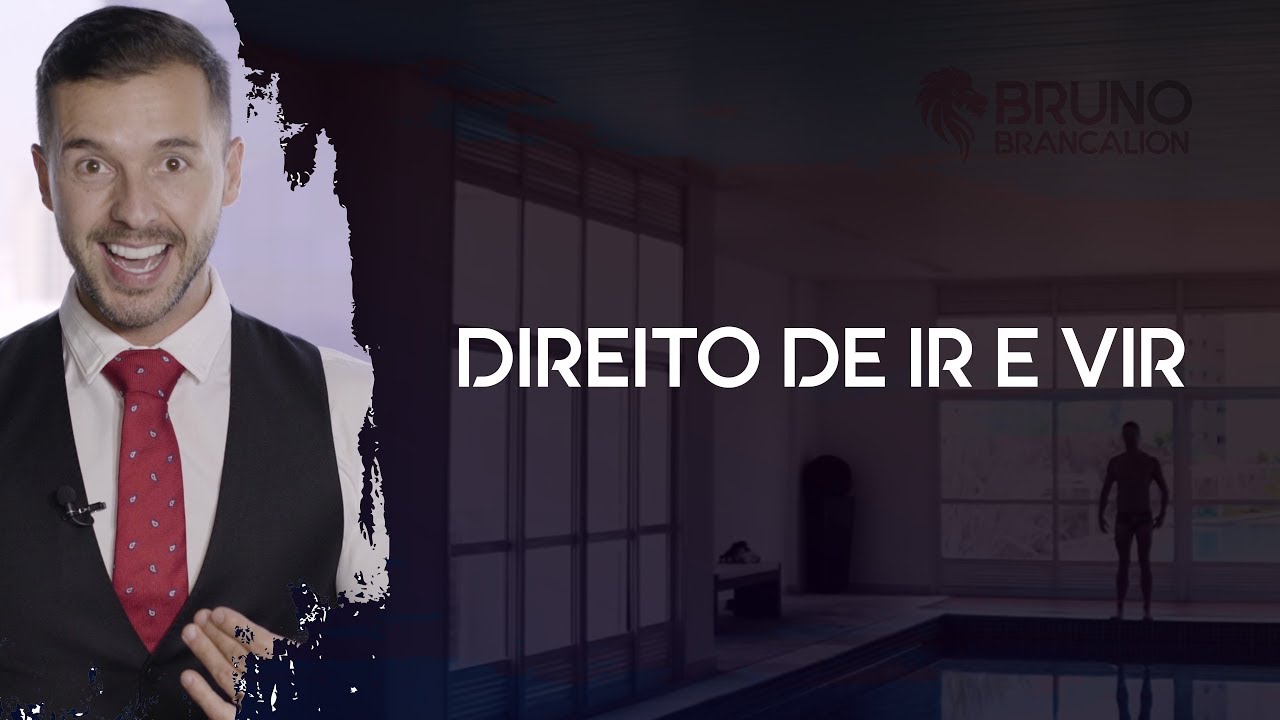 🇧🇷 ART. 5, INC. XV - DIREITO DE IR E VIR - Brancalion Mindset