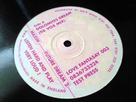 Maxim Sinclair — Maxim Sinclair - Dolomites Dream (98 Vox Mix) - Future Dream 2