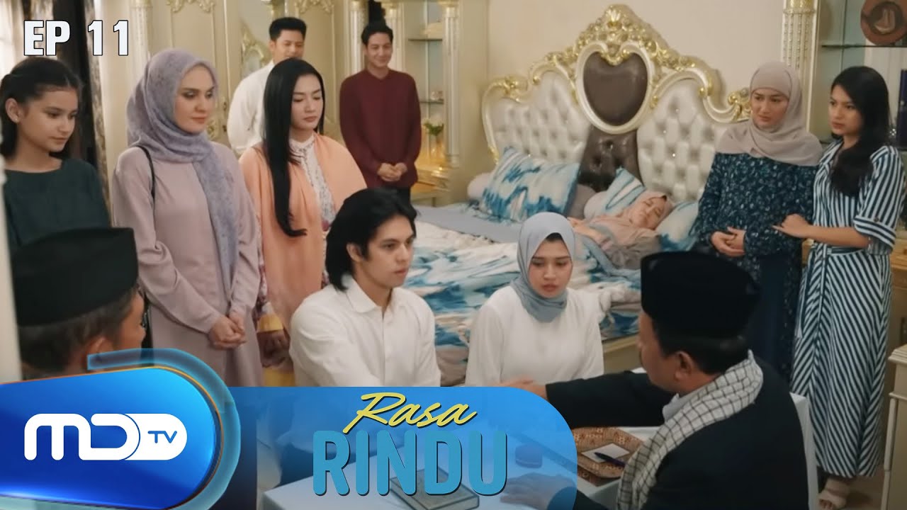 Permintaan Ibu, Rindu \u0026 Sultan Menikah - RASA RINDU EPS 11