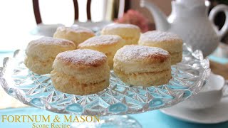 英国王室御用達！フォートナム&メイソンのスコーンレシピ ふわふわの極上スコーン！！ Fortnum's Scones