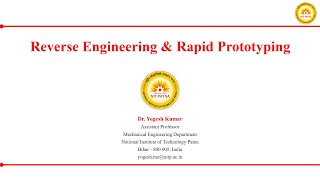ME340202 | Reverse Engineering & Rapid Prototyping | Lect 05 |