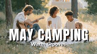 [Playlist] 🏕️ May Camping | Warm Grooves | Jazz Hop & Chill Hop for Camping, Study & Relax screenshot 5