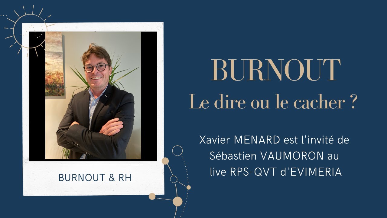 Burnout : le dire ou le cacher ?