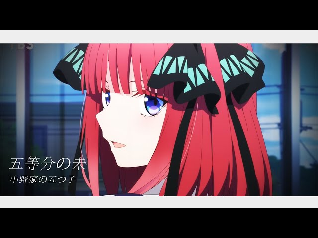 5-toubun no Hanayome New Anime - Opening Full『Gotoubun no Mirai』by Nakanoke  no Itsutsugo 