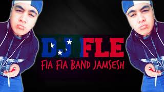 DJ FLE   FIAFIA BAND JAMSESH 18 GHELL