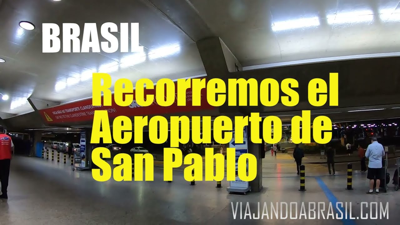Recorremos el Aeropuerto de San Pablo (BRASIL)