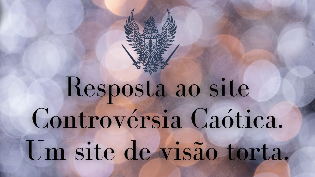 Resposta ao site Controvérsia Caótica.