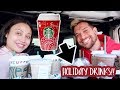 OUR FIRST TIME TRYING STARBUCK'S HOLIDAY DRINKS **hot, iced, & blended**