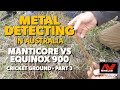Metal Detecting Old Cricket Ground - Minelab Manticore Vs Minelab EQUINOX 900 - Part 3