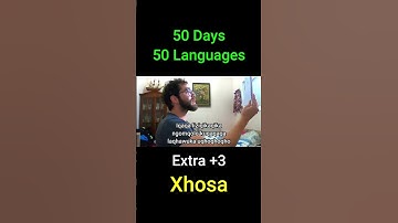Thumbnail of Xhosa tongue twister - 50 Days 50 Languages [Bonus 3]