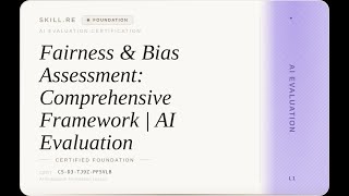 AI Evaluation: Fairness & Bias Assessment: Comprehensive Framework | AI Evaluation