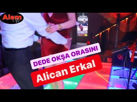 Alican Erkal - Dede Okşa Karının Orasını Burasını Kaynak