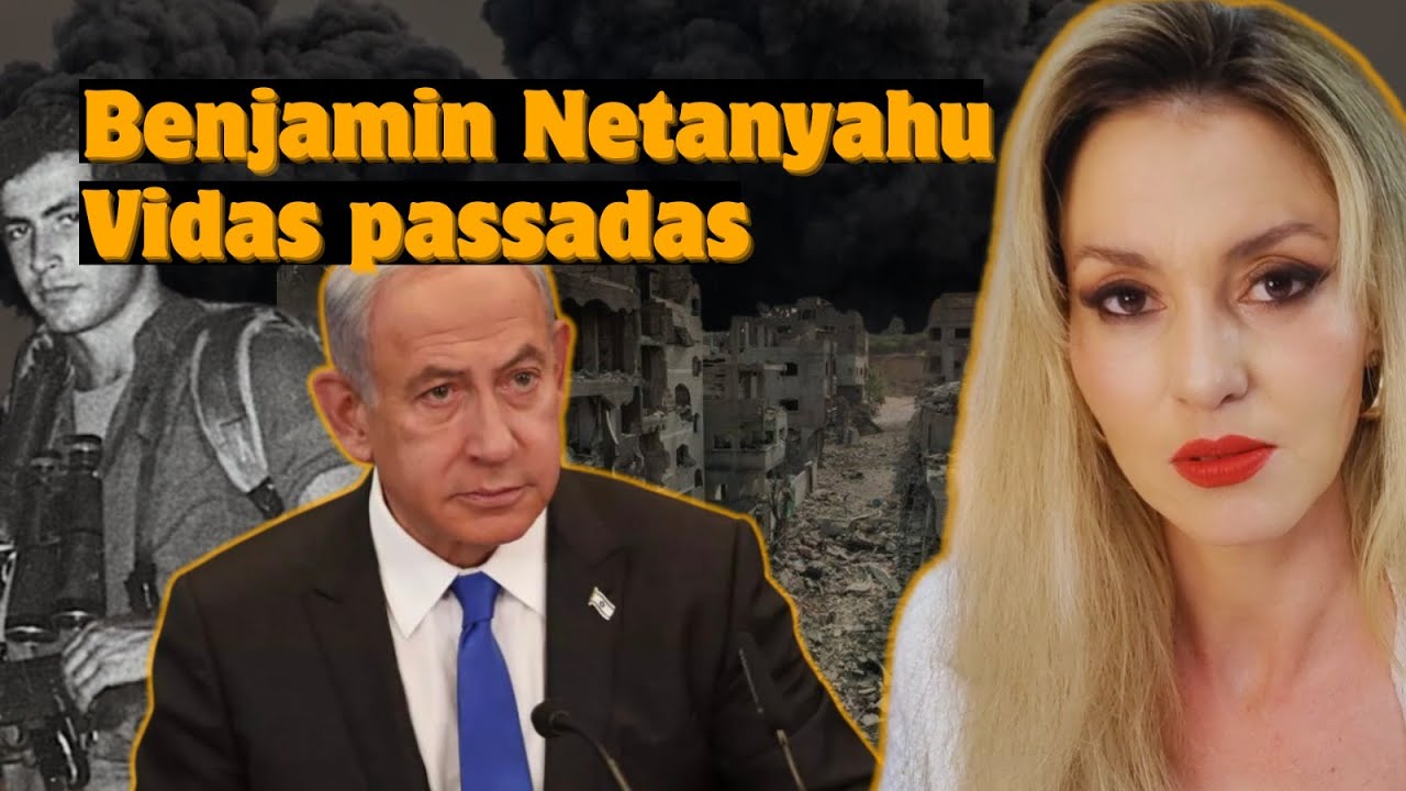 Beijamin Netanyahu: Análise Espiritual com foco em Vidas Passadas