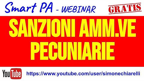 SmartPA - Lezione 08 "Le sanzioni amministrative pecuniarie nella L. 689/1981" (25/03/2020)