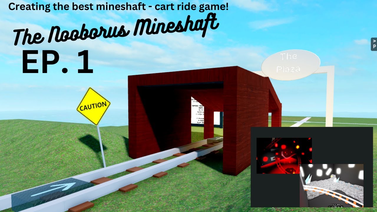Nooborus Mineshaft: EP 1 - Starting the Cart ride! - YouTube