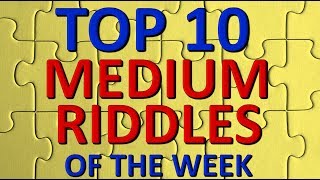 These 10 Riddles Will Really Test Your Skill